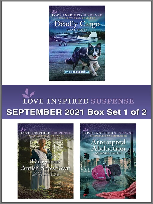 Title details for Love Inspired Suspense September 2021--Box Set 1 of 2 by Jodie Bailey - Available